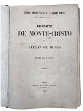 Load image into Gallery viewer, Le Comte de Monte-Cristo ... Publié per le Siècle [Supplément au …