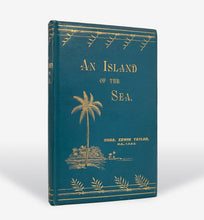 Load image into Gallery viewer, An Island of the Sea. Descriptive of the Past and Present …