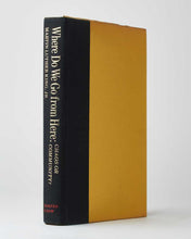 Load image into Gallery viewer, Where Do We Go From Here: Chaos Or Community