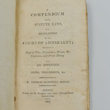Load image into Gallery viewer, Compendium of the Statute Laws, and Regulations of the Court of …