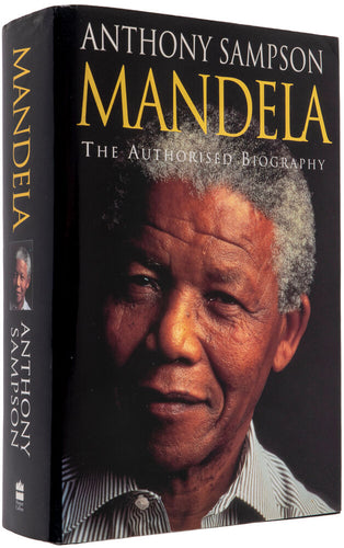 Mandela. The Authorised Biography