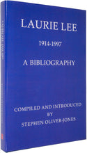 Load image into Gallery viewer, Laurie Lee 1914-1997.  A Bibliography.  Compiled and Introduced by Stephen Oliver