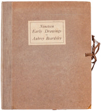 Load image into Gallery viewer, Nineteen Early Drawings by Aubrey Beardsley. From the Collection of Mr