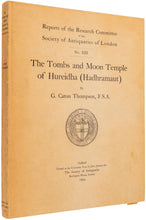 Load image into Gallery viewer, The Tombs and Moon Temple of Hureidha (Hadhramaut …