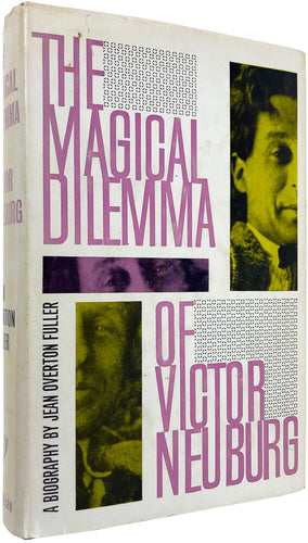The Magical Dilemma of Victor Neuburg
