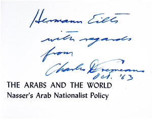 The Arab and the World. Nasser's Arab Nationalist Policy