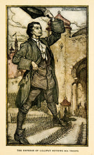 Load image into Gallery viewer, Arthur Rackham The Emperor of Lilliput reviews his troops