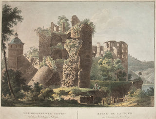 PRIMAVESI, Johann George (1774-1855). Der Gesprengte Thurm (auf dem Heidelberger Schloss), Ruin De La Tour (au Chateau de Heidelberg).