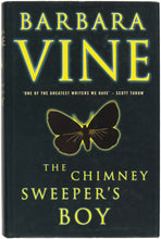 Load image into Gallery viewer, RENDELL, Ruth as Barbara VINE. The Chimney Sweeper's Boy.