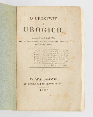 SKARBEK, Fryderik Florjan [ Count ]. O ubostwie i ubogich.