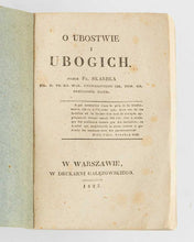 Load image into Gallery viewer, SKARBEK, Fryderik Florjan [ Count ]. O ubostwie i ubogich.