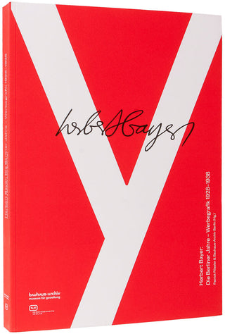 [HERBERT BAYER]. Herbert Bayer: Die Berliner Jahre - Werbegrafik 1928-1938.