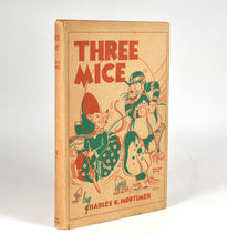 Load image into Gallery viewer, Three Mice; A tale for children, young and old