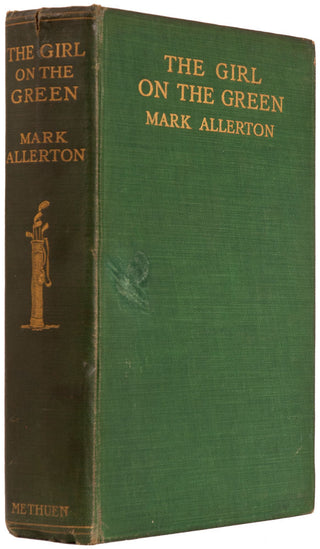 ALLERTON, Mark. (pseud William Ernest Cameron) The Girl on the Green.