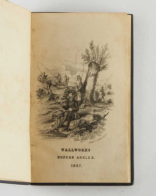 WALLWORK, James. The Modern Angler; comprising angling in all its branches.