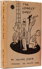 Load image into Gallery viewer, STEIG, William. The Lonely Ones.