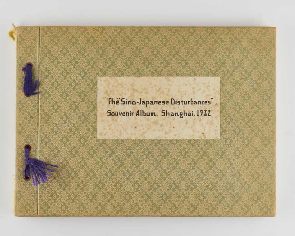 The Sino-Japanese disturbances Souvenir Album. Shanghai. 1932 [author and imprint …