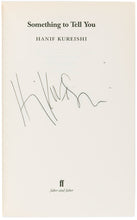 Load image into Gallery viewer, KUREISHI, Hanif. Something to Tell You.