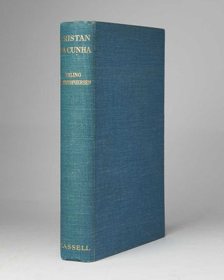 CHRISTOPHERSEN, Erling. Tristan da Cunha. The Lonely Isle … with contributions by P.A. Munch, Yngvar Hagen, S. Dick Henriksen, Reidar Sognnaes, Erling Sivertsen, J.C. Dunne, Egil Baardseth, Allan Crawford. Translated from the Norwegian by R.L. Benham. Wi…