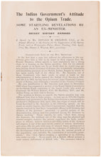 Load image into Gallery viewer, SMEATON, Donald M. The Indian Government's Attitude to the Opium Trade. Some startling Revelations by an Ex-Minister.
