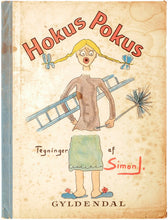 Load image into Gallery viewer, [TRANSFORMATION BOOK]. JÜRGENSEN, Simon (illustrator). Hokus Pokus.