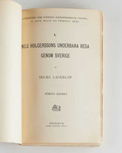 Load image into Gallery viewer, LAGERLÖF, Selma (author). Nils Holgerssons Underbara Resa Genom Sverige. Forsta Bandet [and] Andra Bandet. [The Wonderful Adventures of Nils. First and Second Series].