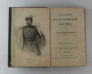 BASINER, Theodor Friedrich Julius. Naturwissenschaftliche Reise durch die Kirgisensteppe nach Chiwa. [[bmid:2110601e]]