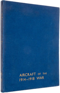 Aircraft of the 1914 - 1918 War