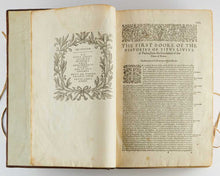 Load image into Gallery viewer, LIVY, Titus; Philemon HOLLAND ( translator ). The Romane Historie … Also, the Breviaries of L. Florus: with a Chronologie to the whole Historie: and the Topographie of Rome in old time. Translated out of Latine into English, by Philemon Holland, Doctor i…