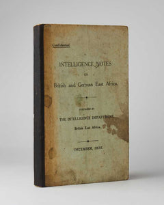 Intelligence Notes on British and German East Africa. Prepared by the …