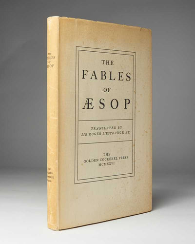 AESOP; Sir Roger L’ESTRANGE ( translator ). The Fables of Aesop.