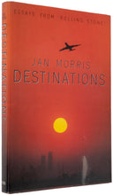 Load image into Gallery viewer, MORRIS, James. Destinations. Essays from Rolling Stone.