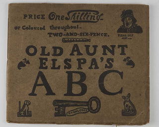[ABC.] Joseph CRAWHALL II. Old Aunt Elspa's ABC. We'll soon learn to read, Then - how clever we'll be. [[bmid:2116197]]