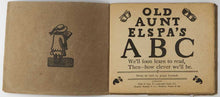Load image into Gallery viewer, [ABC.] Joseph CRAWHALL II. Old Aunt Elspa's ABC. We'll soon learn to read, Then - how clever we'll be. [[bmid:2116197a]]
