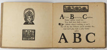 Load image into Gallery viewer, [ABC.] Joseph CRAWHALL II. Old Aunt Elspa's ABC. We'll soon learn to read, Then - how clever we'll be. [[bmid:2116197b]]