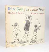 Load image into Gallery viewer, ROSEN, Michael (author). Helen OXENBURY (illustrator). We're Going On A Bear Hunt.