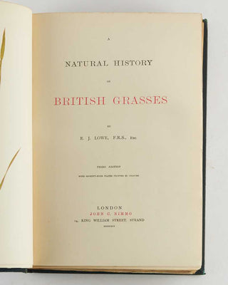 LOWE, E.J. A Natural History of British Grasses.