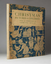 Load image into Gallery viewer, JUGENDSTIL - DULAC, Edmund (Introduction by). Christmas; Pictures by Children.
