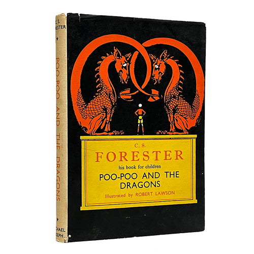 FORESTER, C.S. (author).   Robert LAWSON (illustrator). Poo-Poo and the Dragons; his book for children.