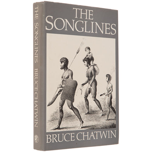 CHATWIN, Bruce. The Songlines.