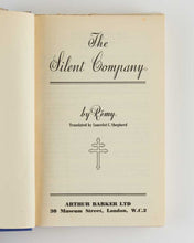 Load image into Gallery viewer, Silent Company [together with:] Courage and Fear … Translated by Lancelot C …