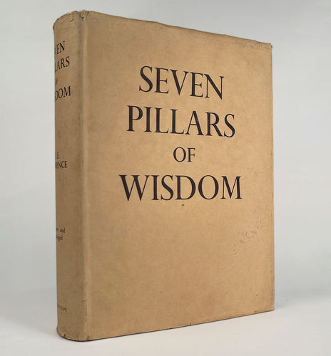 LAWRENCE, Thomas Edward. Seven Pillars of Wisdom a triumph.