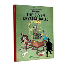 Load image into Gallery viewer, HERGÉ [Georges REMI] (author and illustrator). The Seven Crystal Balls. The Adventures of Tintin.