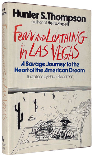 Fear and Loathing in Las Vegas. A Savage Journey to the …