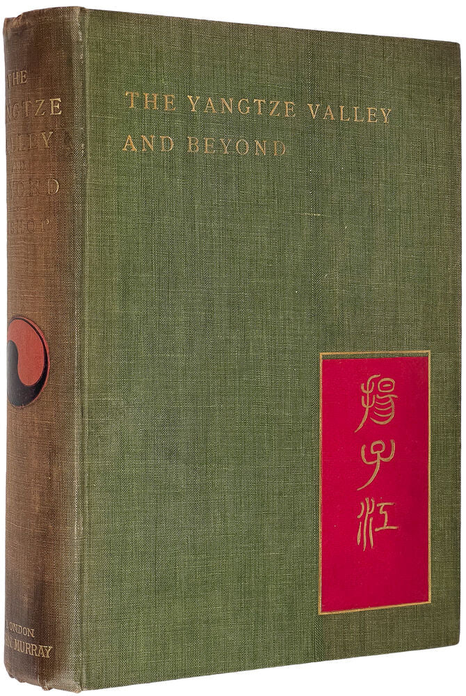 The Yangtze Valley and Beyond. An Account of Journeys in China …