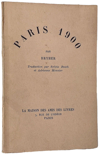 Paris 1900: Traduction par Sylvia Beach et Adrienne Monnier