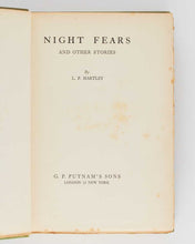 Load image into Gallery viewer, HARTLEY, L. P. Night Fears. [[bmid:2120232a]]