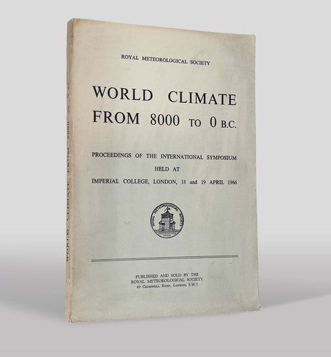 Royal Meteorological Society, World Climate from 8000 to 0 BC. Proceedings …