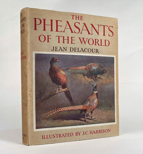 The Pheasants of the World