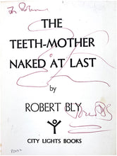 Load image into Gallery viewer, BLY, Robert The Teeth Mother Naked at Last.
